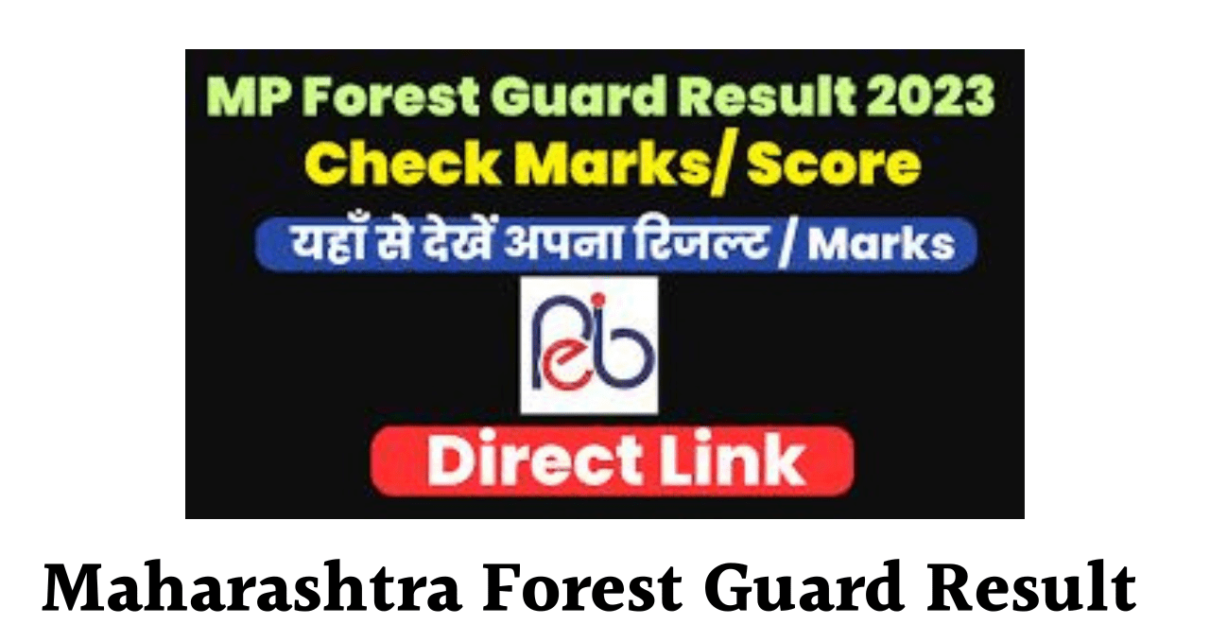 Maharashtra Forest Guard Result